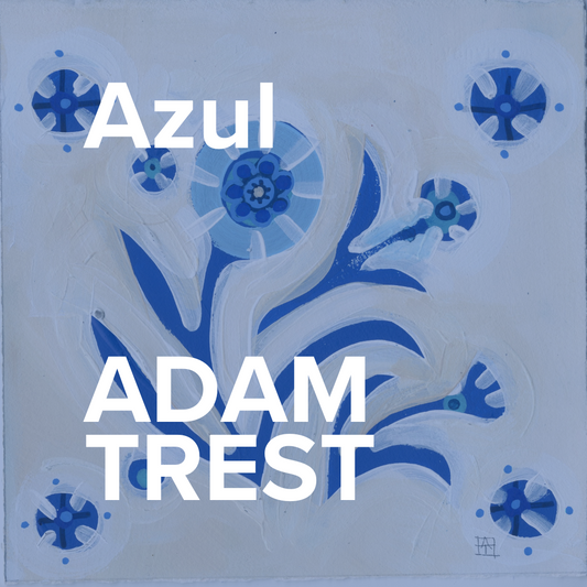 Azul by Adam Trest