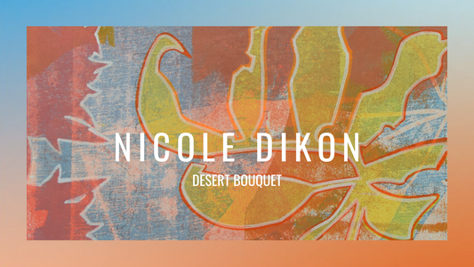 Nicole Dikon : Desert Bouquet
